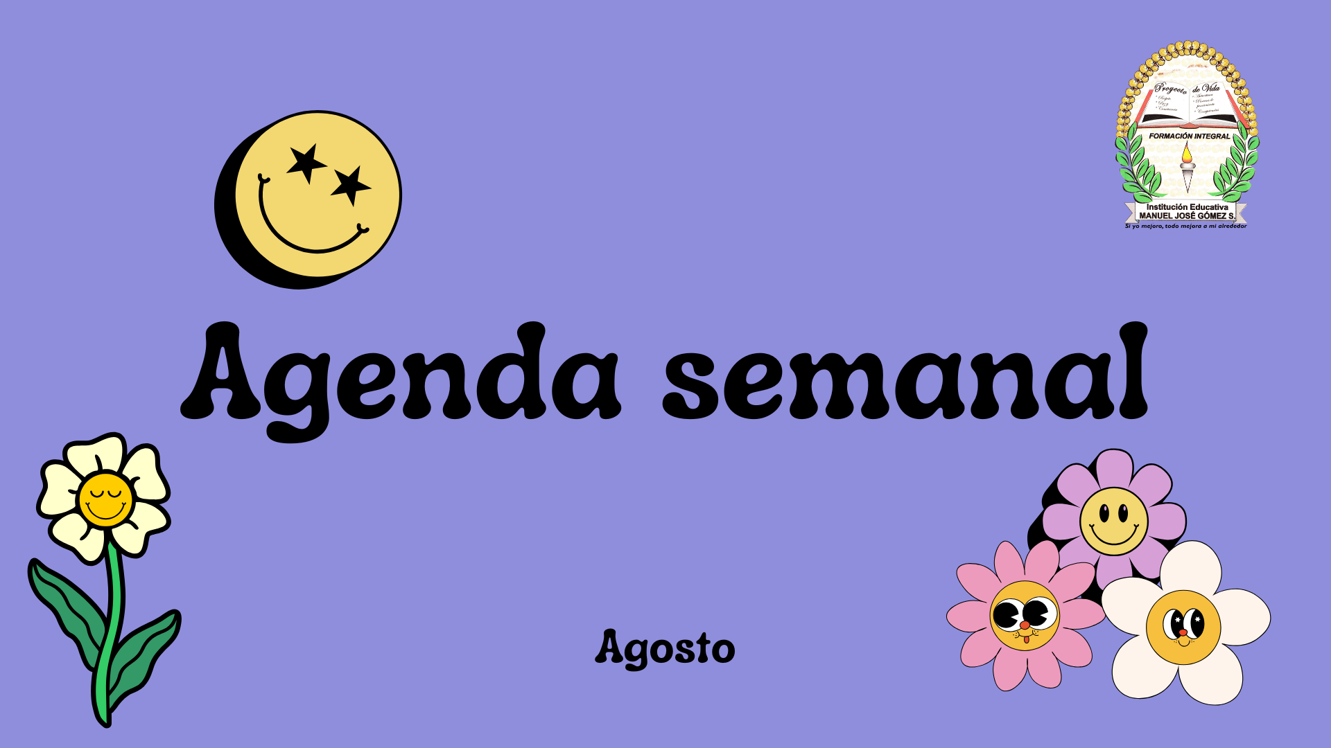 Agenda semanal de agosto